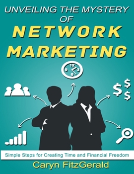 Paperback Unveiling The Mystery Of Network Marketing Book