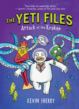 Hardcover Attack of the Kraken (the Yeti Files #3): Volume 3 Book