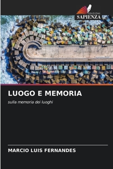 Paperback Luogo E Memoria [Italian] Book