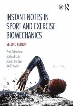 Paperback Instant Notes in Sport and Exercise Biomechanics Book