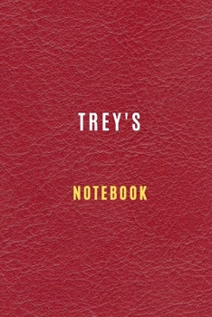 Paperback Trey's Notebook (6 x 9 - 105 Lined Pages) personalized journal notebook: Journals and Notebooks for Trey, Lined Notebook Book