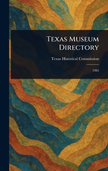 Hardcover Texas Museum Directory Book
