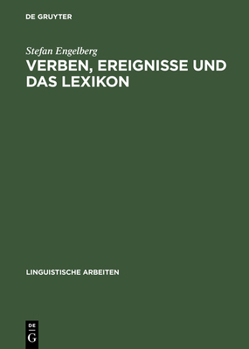 Hardcover Verben, Ereignisse und das Lexikon [German] Book