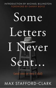 Paperback Some Letters I Never Sent... (And one or two I did) Book