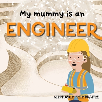Paperback My Mummy is an Engineer Book