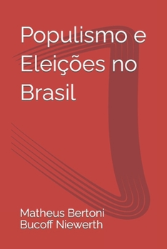 Paperback Populismo e Eleições no Brasil [Portuguese] Book