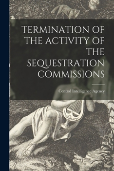 Paperback Termination of the Activity of the Sequestration Commissions Book