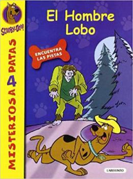 Paperback Scooby-Doo. El Hombre Lobo (Spanish Edition) [Spanish] Book