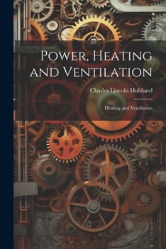 Paperback Power, Heating and Ventilation: Heating and Ventilation Book