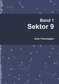 Paperback Band 1: Sektor 9 [German] Book