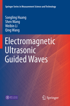 Paperback Electromagnetic Ultrasonic Guided Waves Book