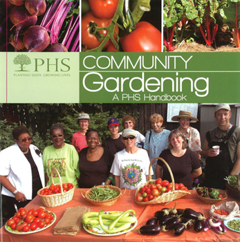 Paperback Community Gardening: A PHS Handbook Book