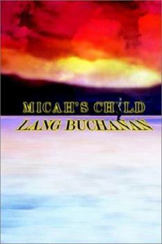 Hardcover Micah's Child Book