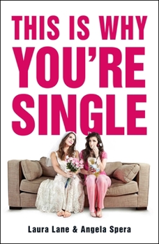 Paperback This Is Why You're Single Book