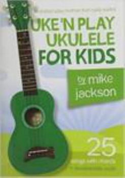 Paperback Mike Jackson: Uke'n Play Ukulele For Kids (Book/Audio Download) Book