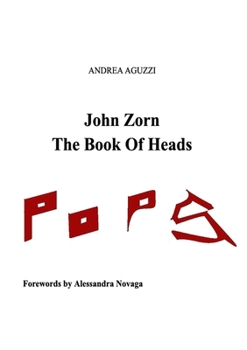 Paperback John Zorn The Book Of Heads Book