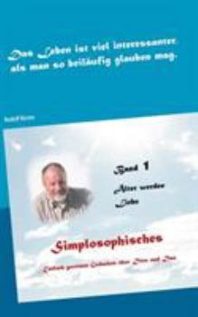 Paperback Simplosophisches 1: Einfach gereimte Gedanken über Dies und Das [German] Book