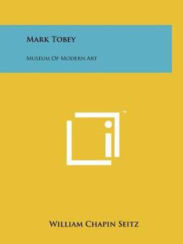 Paperback Mark Tobey: Museum Of Modern Art Book