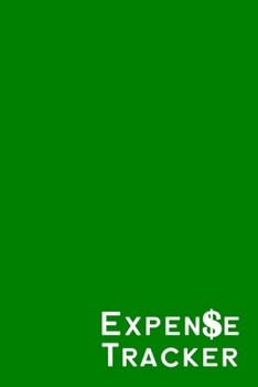 Expense Tracker: Green Monthly Budget Planner| Personal Expense Tracker | Expense Tracker Organizer | 6x9inch 100 pages