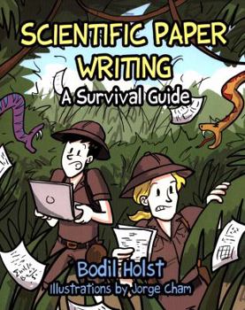 Paperback Scientific Paper Writing - A Survival Guide Book
