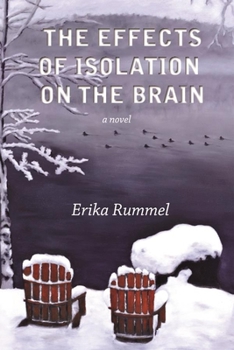 Paperback The Effects of Isolation on the Brain Book