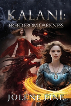 Paperback Kalani: Freed from Darkness Book