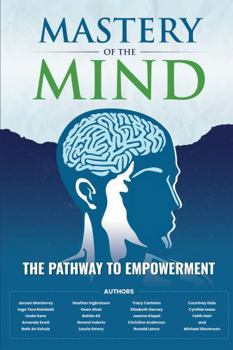 Paperback Mastery of the Mind: The Pathway to Empowerment Book