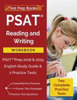 Paperback PSAT Reading and Writing Workbook: PSAT Prep 2018 & 2019 English Study Guide & 2 Practice Tests Book