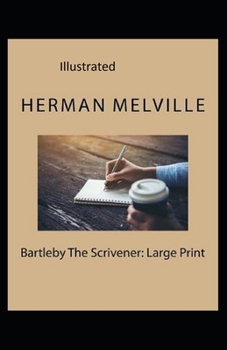 Paperback Bartleby, the Scrivener Illustrated Book