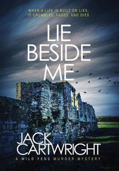 Lie Beside Me - Book #7 of the Wild Fens
