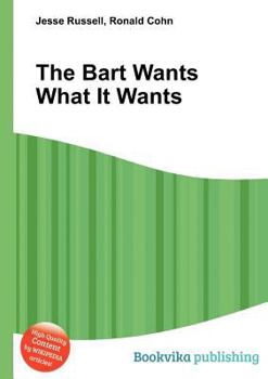 Paperback The Bart Wants What It Wants Book