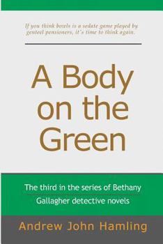 Paperback A Body on the Green Book