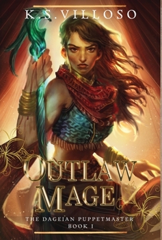 Hardcover Outlaw Mage Book