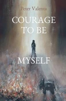 Paperback Courage to Be Myself Book