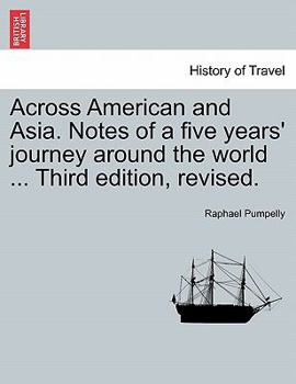 Across America and Asia.