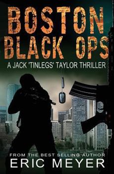 Boston Black Ops (Jack 'Tinlegs' Taylor)