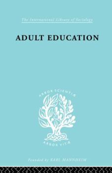 Paperback Adult Education: A Comparative Study Book