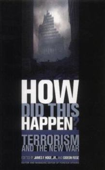 Paperback How Did This Happen? Terrorism and the New War Book