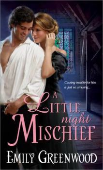 A Little Night Mischief - Book #1 of the Mischief