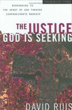 Hardcover The Justice God Is Seeking Book