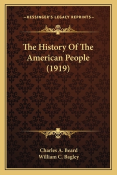 Paperback The History Of The American People (1919) Book