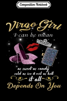Composition Notebook: Womens Virgo Girl I Can Be Mean Golden Lips shoe Birthday  Journal/Notebook Blank Lined Ruled 6x9 100 Pages