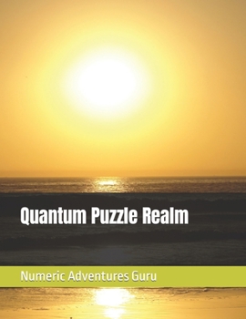 Paperback Quantum Puzzle Realm Book