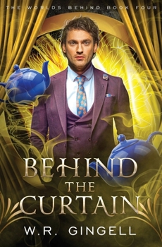 Paperback Behind the Curtain (Worlds Behind) Book