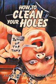 Paperback How to Clean Your Holes Book