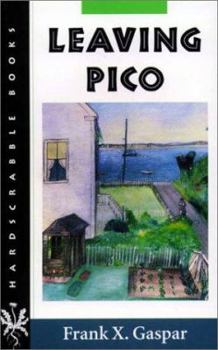 Paperback Leaving Pico (Hardscrabble Books-fiction of New England) Book