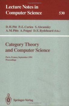 Paperback Category Theory and Computer Science: Paris, France, September 3-6, 1991. Proceedings Book