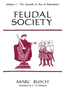 Paperback Feudal Society, Volume 1 Book