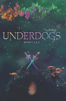 Paperback Underdogs: Books 1, 2, & 3: The Dream, The Imposter, The Enemy Book
