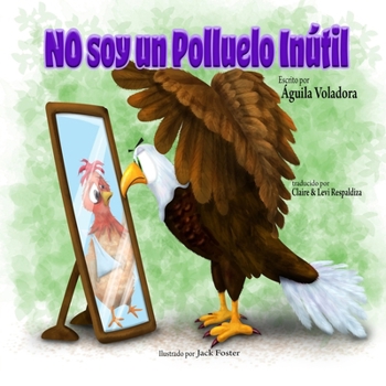 Paperback No Soy un Polluelo Inútil [Spanish] Book